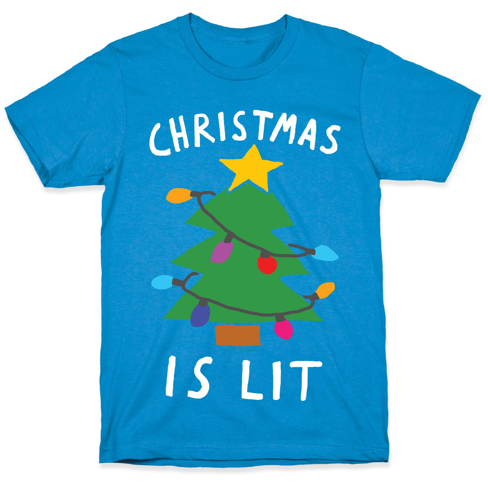 Christmas Is Lit  T-Shirt